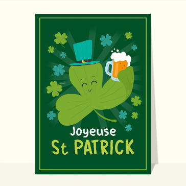 Carte Saint Patrick : St Patrick on trinque avec le trèfle