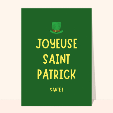 Carte Saint Patrick : Joyeuse Saint Patrick