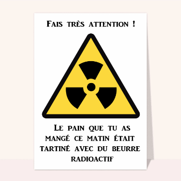 Humour : Tartine radioactive