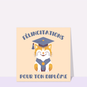 carte félicitation chat diplômé, félicitations à toi !