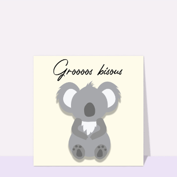 Carte Gros bisous bébé Koala