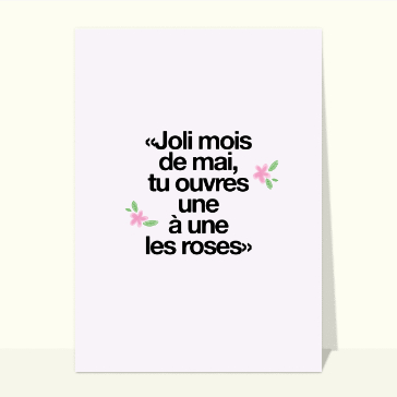 Tu ouvres tes roses