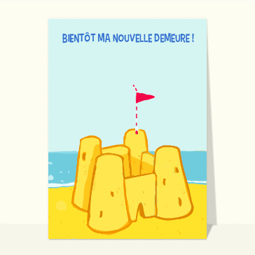 Carte postale de Juillet et d'été : Ma maison est un château de sable
