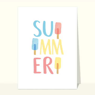 Carte postale de Juillet et d'été : Summer et délicieuses glaces