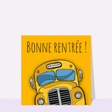 Carte rentrée septembre : À l'assaut du bus scolaire !