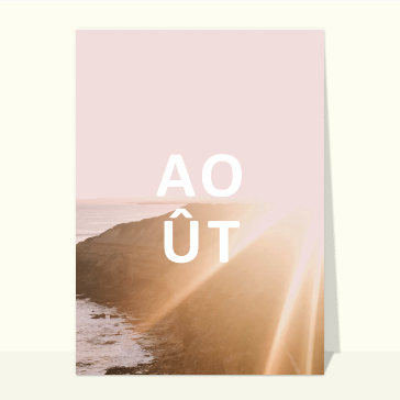 Carte postale d'août et vacances : L'océan au mois d'août