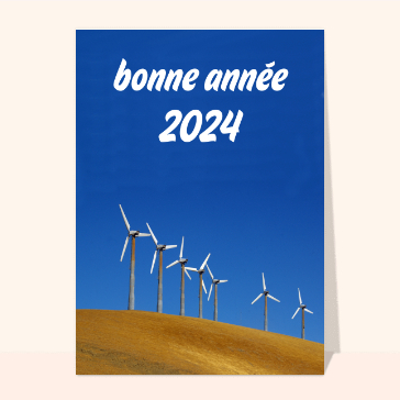 Carte de voeux Nature 2024 : Bonne année 2024 éolienne