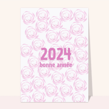 carte de voeux 2024 avec des fleurs : Bonne année 2024 sur fond de roses