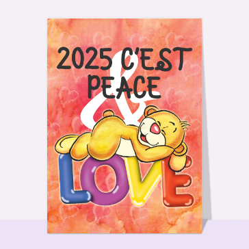 carte de voeux 2025 et message de paix : 2025 : Amour et tendresse en toute paix