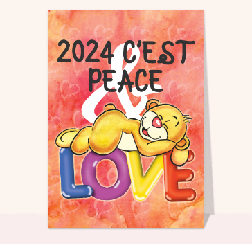 carte de voeux 2024 et message de paix : Nounours peace and love du nouvel an 2024