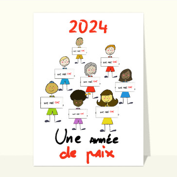 carte de voeux 2024 et message de paix : Une année de paix we are one en 2024