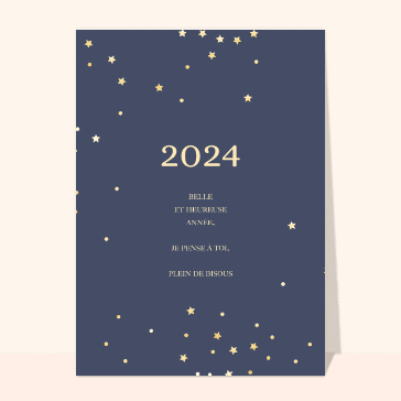 Carte de voeux classique 2024 : Je penses à toi sur fond nuit