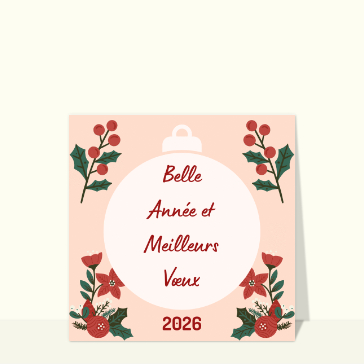 Fêtes de fin d'année : Belle année et meilleurs vœux 2026