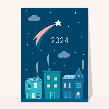 carte de voeux 2024  : Bonne année 2024 et étoile filante