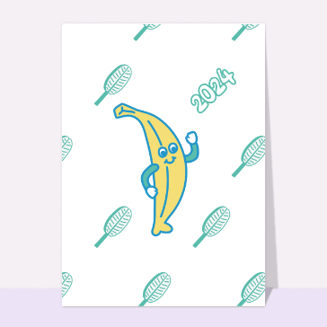 carte de voeux 2024 enfant et mignonne : Petite banane souhaite la bonne année 2024 