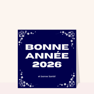 Fêtes de fin d'année : bonne année 2026 pleine de fleurs blanches