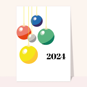 Cartes de voeux entreprise 2024 : Boules de la nouvelle année 2024 