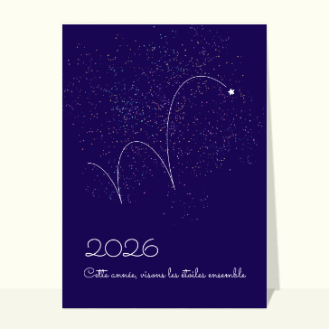 Carte de voeux entreprise originale 2026 2026 : célébrons les étoiles ensemble