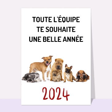 Cartes de voeux entreprise 2024 : Belle année de l`équipe des chiens