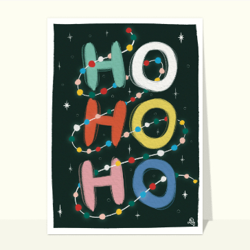 Carte de Noël humour : Ho Ho Ho Joyeux Noël