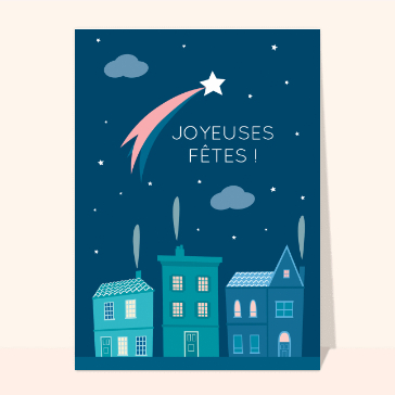 carte de noel : Joyeuses fêtes et étoile filante