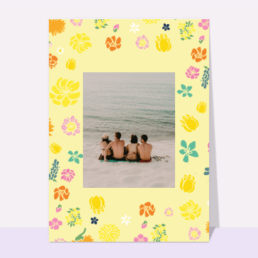 Carte souvenir de vacances : Fond jaune entouré de fleurs
