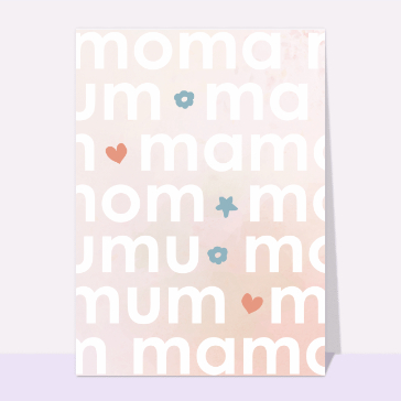 carte fête des mères : Maman maman maman maman