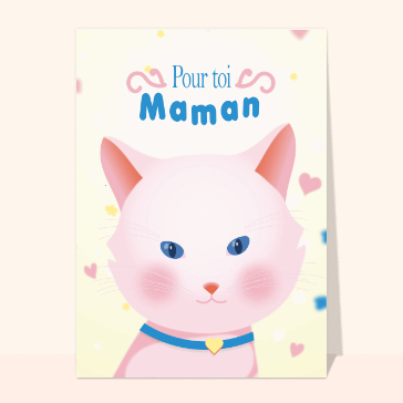 Pour toi maman petit chaton