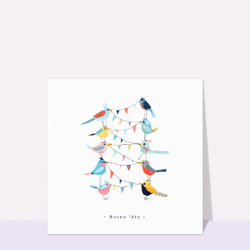 Carte Bonne fête et oiseaux colorés