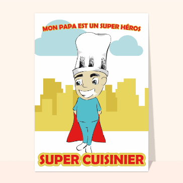 Papa Super cuisinier