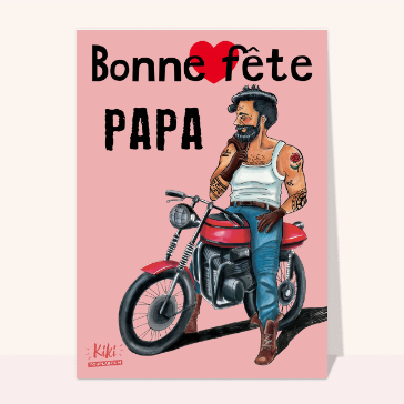 Bonne fête papa motard Cartes humoristiques de fête des pères