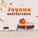 Joyeux anniversaire sous les couleurs d'octobre