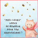 Miel et bonheur pour un anniversaire joyeux