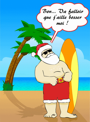 Carte Le Père Noël était en vacances Carte de Noël humour