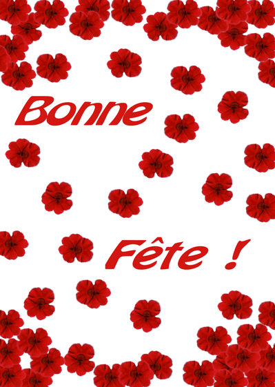 Carte Bonne Fête avec des fleurs rouge Carte bonne fête avec des fleurs