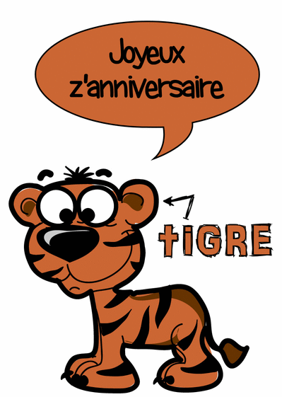 Carte Joyeux anniversaire avec un tigre Carte anniversaire animaux rigolos