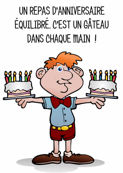 Carte Un gâteau d'anniversaire dans chaque main Carte anniversaire humour