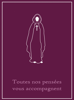 Carte Vierge Marie Nos pensées vous accompagnent Carte condoléances religieuses