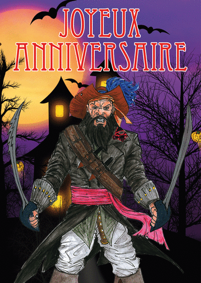 Carte Anniversaire et pirate terrifiant Carte anniversaire Ado