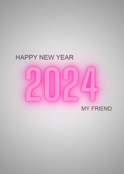 Carte Happy New Year 2024 my friend Carte bonne année 2024 en plusieurs langues