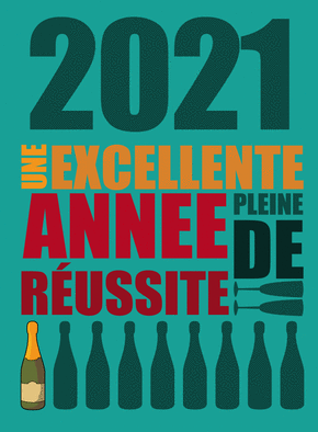 Carte Excellente année 2021 pleine de réussite Carte de voeux et champagne en 2021