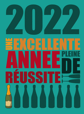 Carte Excellente année 2022 pleine de réussite Carte de voeux et champagne en 2022