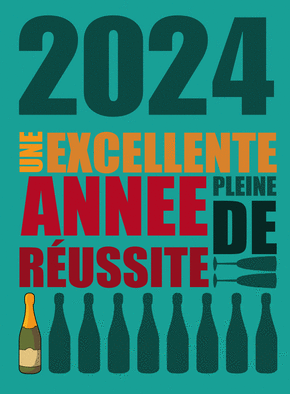 Carte Excellente année 2024 pleine de réussite Carte de voeux et champagne en 2024