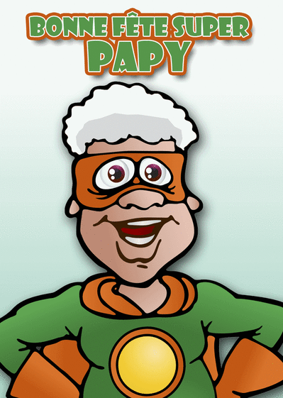 Carte Super papy cheveux blancs Carte fête des Grands-pères humour