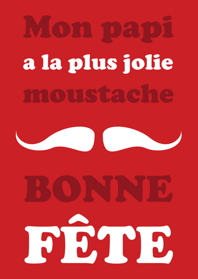 Carte La moustache à papi Carte fête des Grands-pères humour