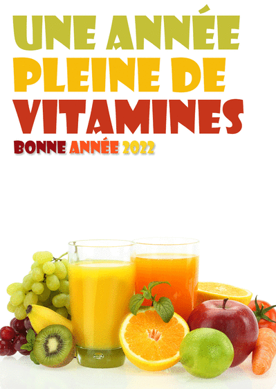 Carte Une année 2022 pleine de vitamines Carte de voeux 2022 
