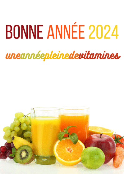 Carte Une année 2024 pleine de vitamines Carte de voeux 2024 