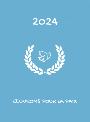 Carte Oeuvrons pour la paix en 2024 Carte de voeux 2024 et message de paix
