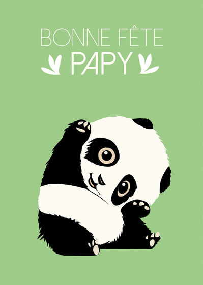 Carte Bonne fête papy panda Carte de fête des grands-pères