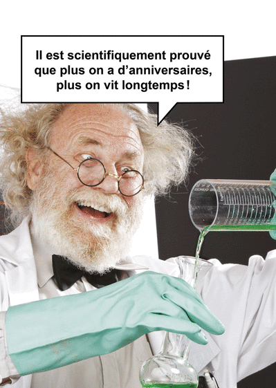 Carte Preuve scientifique Carte anniversaire humour